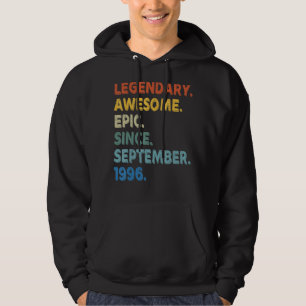 Legendary Awesome Epic Since September 1996 Birthd Hoodie