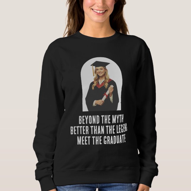 Legendary Black Graduate  Sweatshirt (Front)