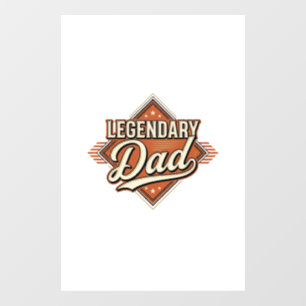 Legendary Dad Vintage Engraving Shirt Design (2)_1 Window Cling