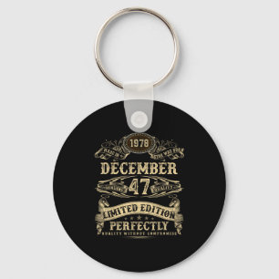 Legendary Man Born December 1978 47th Birthday Key Ring