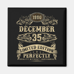 Legendary Man Born December 1990 35th Birthday  Magnet