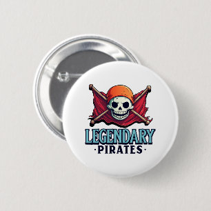 Legendary Pirates 6 Cm Round Badge