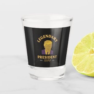 Legendary President Shot Glass