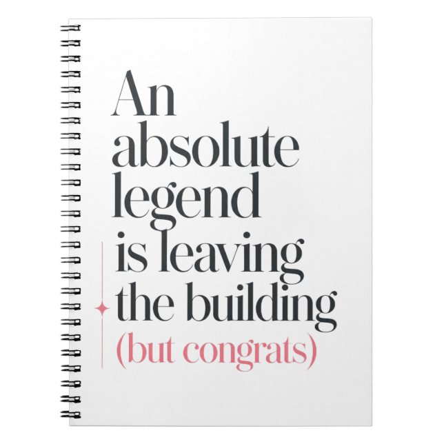 Legendary Promotion Congratulations for Coworker Notebook (Front)