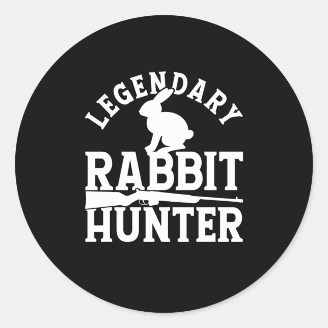 Legendary Rabbit Hunter Classic Round Sticker (Front)