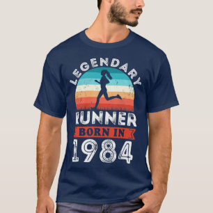 Legendary Runner born 1984 40th Birthday Gifts Run T-Shirt