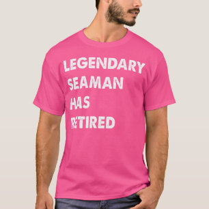 Legendary Seaman Has Retired T-Shirt