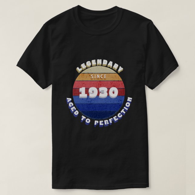 Legendary Since 1930 Retro T-Shirt (Design Front)