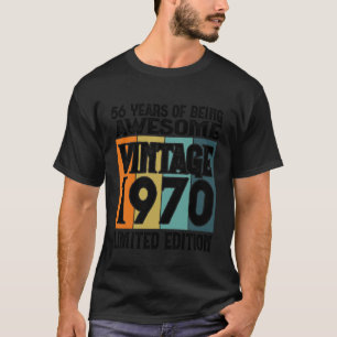 Legendary Since 1970 Limited Edition 56th Birthday T-Shirt