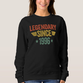 Legendary Since 1996 Sweatshirt