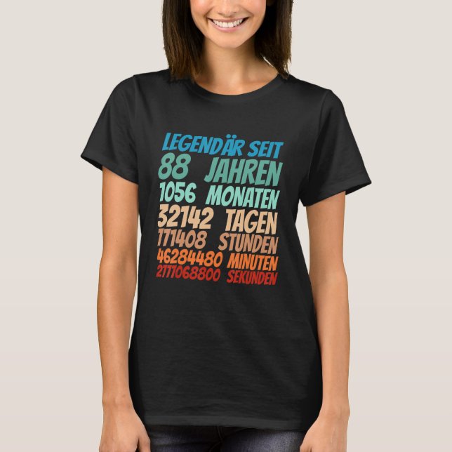 Legendary Since 88 Years Old 88th Birthday Women M T-Shirt (Front)