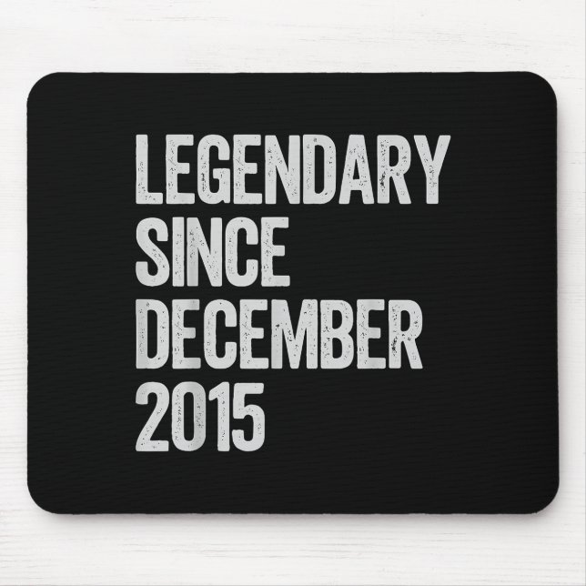 Legendary Since December 2015 10th Birthday Gift C Mouse Mat (Front)
