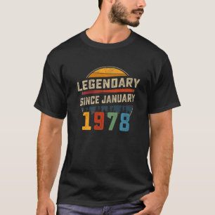Legendary Since January 1978 45th Birthday Gift 45 T-Shirt