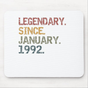 Legendary since January 1992 Mouse Mat