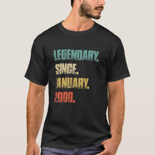 Legendary Since January 2000 22Nd Birthday 22 Year T-Shirt