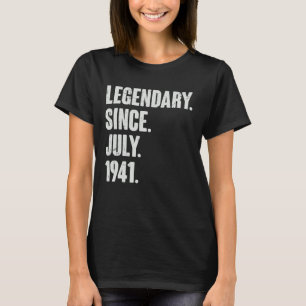 Legendary Since July 1941 81 Year Old 81st Birth T-Shirt