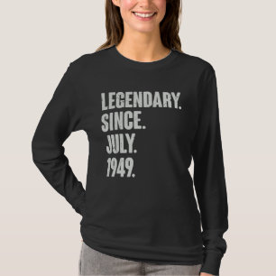 Legendary Since July 1949 73 Year Old 73rd Birth T-Shirt