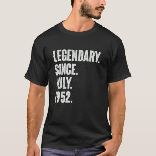 Legendary Since July 1952 70 Year Old 70th Birth T-Shirt