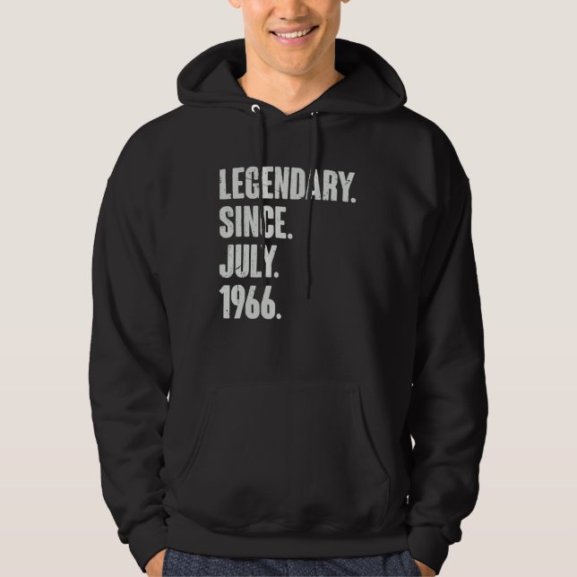 Legendary Since July 1966  56 Year Old  56th Birth Hoodie (Front)