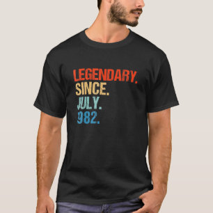 Legendary Since JULY 1982 Vintage 40Th Birthday Gi T-Shirt