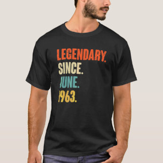 Legendary Since June 1963  59 Year Old  59th Birth T-Shirt
