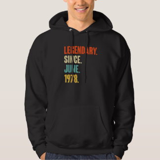 Legendary Since June 1978  44 Year Old  44th Birth Hoodie