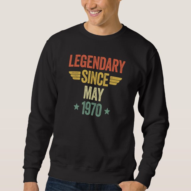 Legendary Since May 1970 Sweatshirt (Front)
