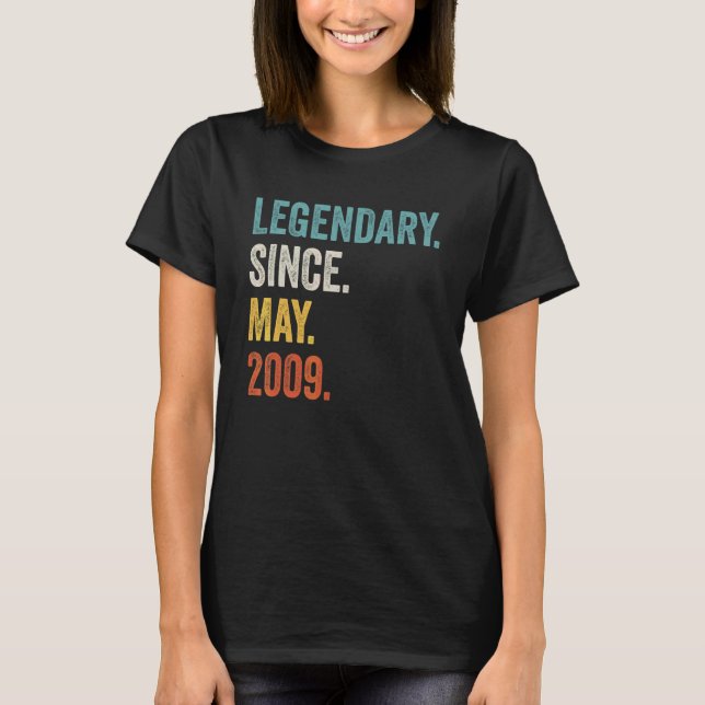 Legendary Since May 2009 13th Birthday T-Shirt (Front)