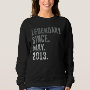 Legendary Since May 2013 9th Birthday Vintage 2013 Sweatshirt