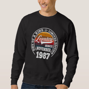 Legendary Since November 1987 35th Birthday 35 Yr Sweatshirt