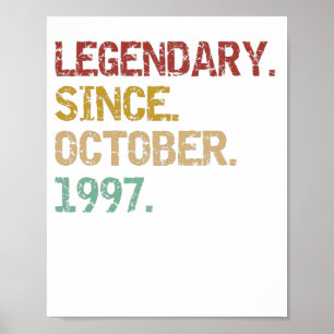 Legendary  since October 1997 Poster