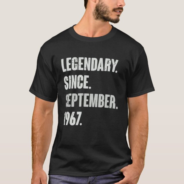 Legendary Since September 1967  55 Year Old 55th B T-Shirt (Front)