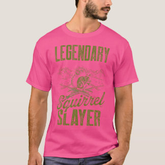 Legendary Squirrel Hunter T-Shirt