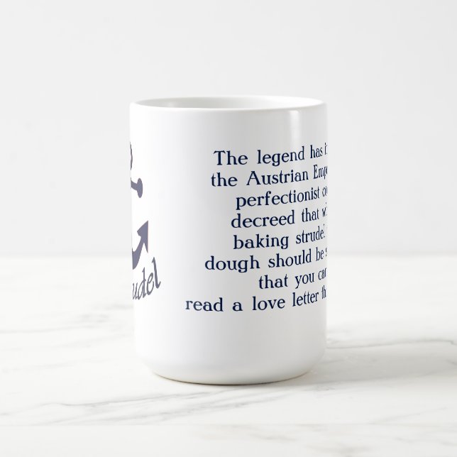 Legendary Strudel Coffee Mug! Mug (Center)