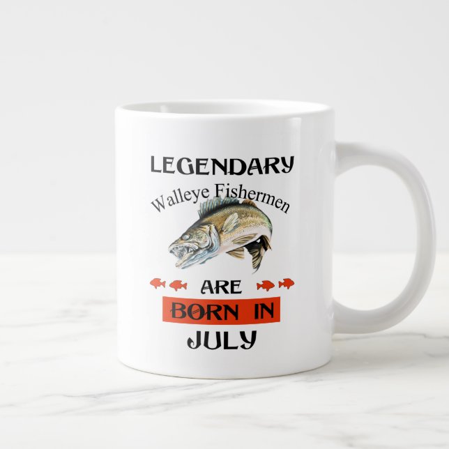Legendary Walleye Fishermen Are Born in July Large Coffee Mug (Right)