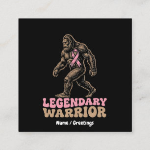 Legendary Warrior Bigfoot Pink Ribbon Awareness  Square Business Card