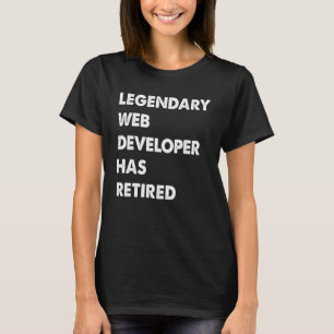 Legendary Web Developer Has Retired T-Shirt