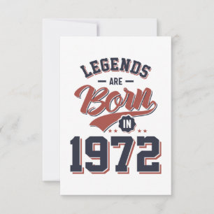 Legends Are Born in 1972 Birthday Gift RSVP Card