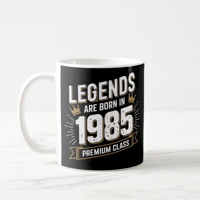 Legends Are Born in 1985 - Premium Birthday Gift Coffee Mug (Left)