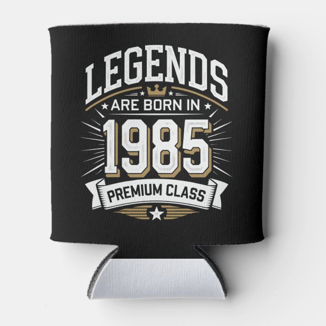 Legends Are Born in 1985 – Premium Class Can Cooler (Front)