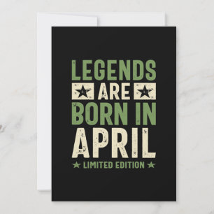 Legends are Born in April - April Birthday Invitation