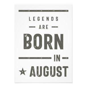 Legends Are Born In August Photo Print
