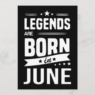 legends are born in june birthday t-shirts card