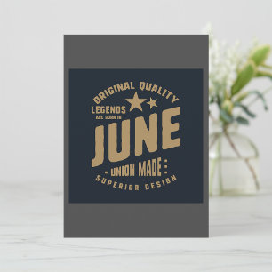 Legends Are Born In June Invitation