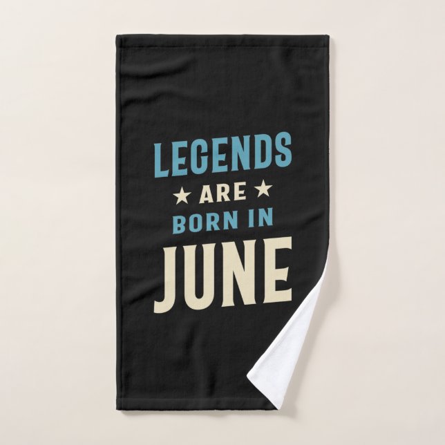 Legends are Born in June - June Birthday Hand Towel (Hand Towel)