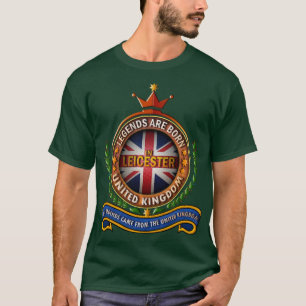 legends are born in Leicester T-Shirt