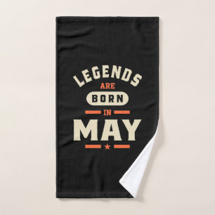 Legends are Born in May - May Birthday Hand Towel