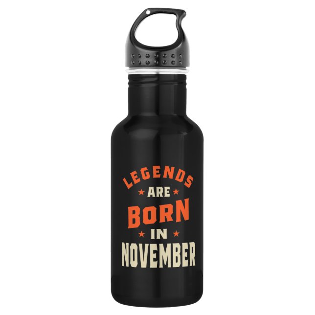Legends are Born in November - November Birthday 532 Ml Water Bottle (Front)