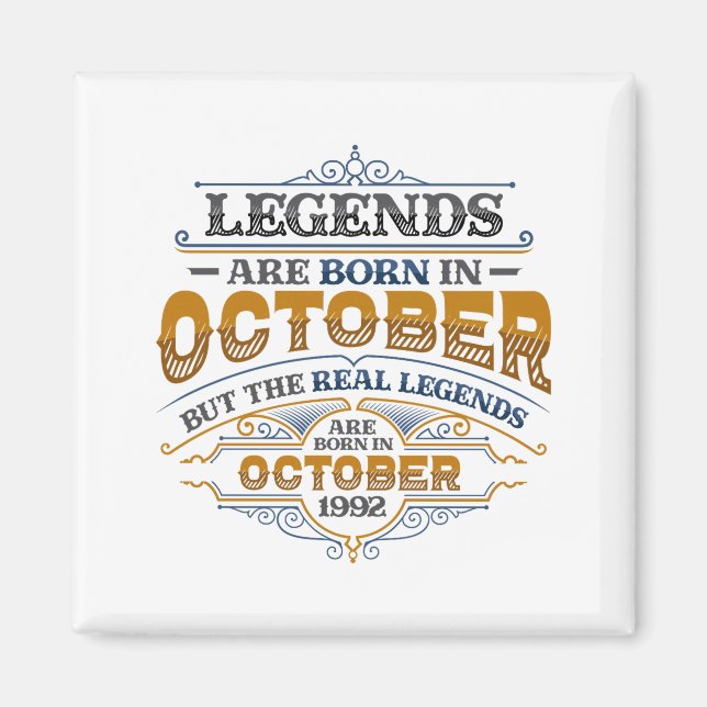 Legends Are Born In October 1992 Womens Birthday C Magnet (Front)