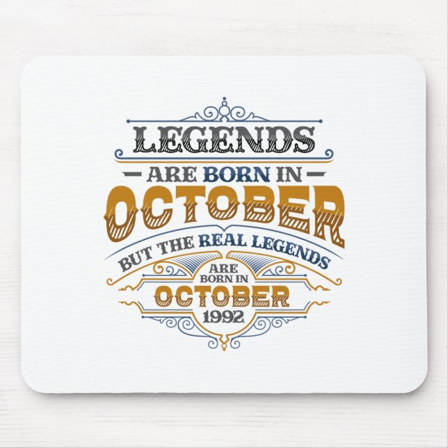 Legends Are Born In October 1992 Womens Birthday C Mouse Mat (Front)